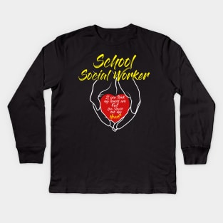 School Social Workers - Social Worker Hands & Heart full of Love Gift Kids Long Sleeve T-Shirt